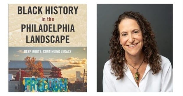 Book cover of "Black History in the Philadelphia Landscape" alongside of a picture of the author who is a smiling white woman with brown curly hair in a white button down shirt